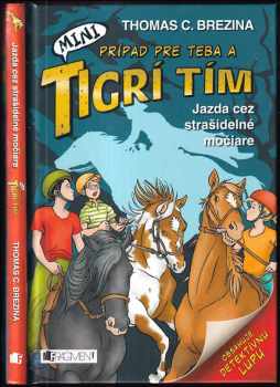 Prípad pre teba a mini Tigrí tím
