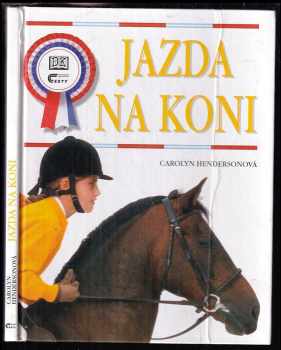 Jazda na koni - Carolyn Henderson (2004, Cesty) - ID: 544066