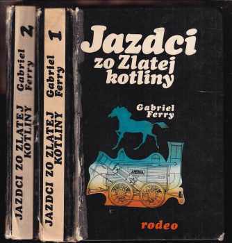 Jazdci zo Zlatej kotliny