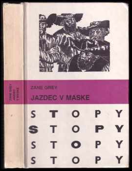 Jazdec v maske - Zane Grey (1990, Mladé letá) - ID: 2115893