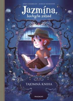 Jazmína, lovkyňa záhad 2 - Tajomná kniha