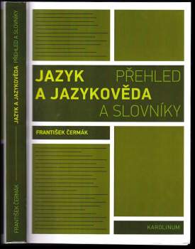 František Čermák: Jazyk a jazykověda
