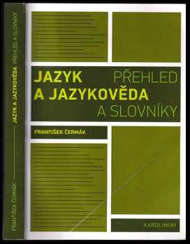 František Čermák: Jazyk a jazykověda