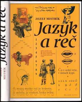 Jozef Mistrík: Jazyk a reč