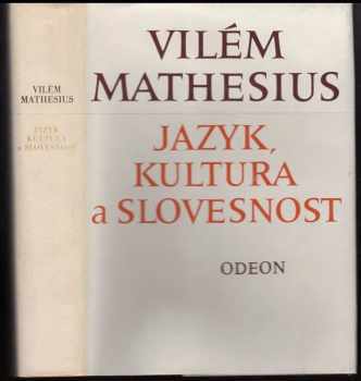Vilem Mathesius: Jazyk, kultura a slovesnost