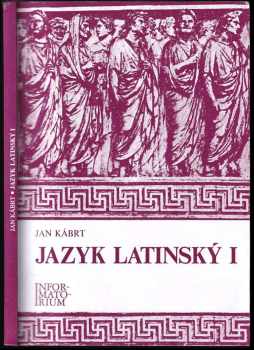 Jan Kábrt: Jazyk latinský I