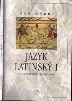Jazyk latinský I pro střední zdravotnické školy