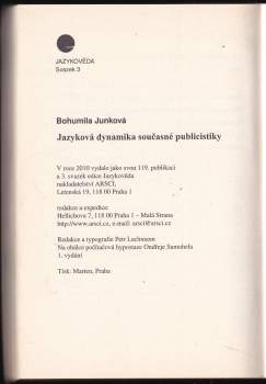 Bohumila Junková: Jazyková dynamika současné publicistiky