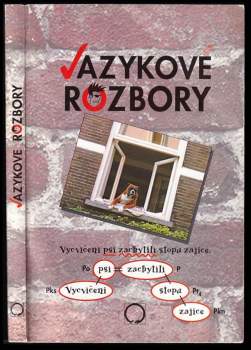 Jazykové rozbory pro žáky základních i středních škol a studenty víceletých gymnázií