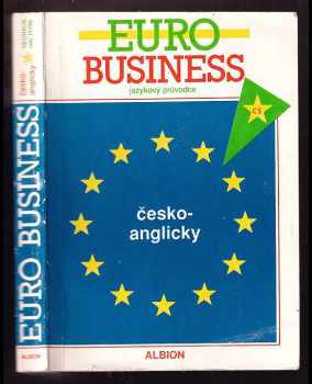 Jazykový průvodce Euro business česko-anglicky