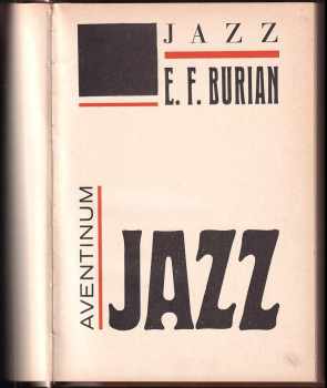 Emil František Burian: Jazz