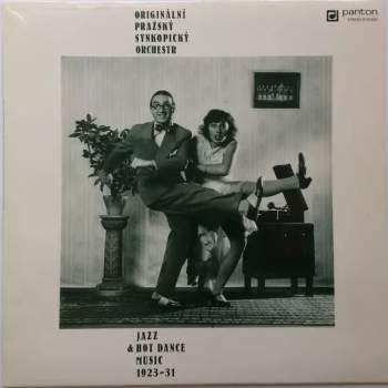 Originální Pražský Synkopický Orchestr: Jazz & Hot Dance Music 1923-31