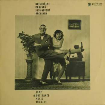 Originální Pražský Synkopický Orchestr: Jazz & Hot Dance Music 1923-31