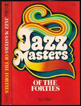 Jazz Masters of the Forties.