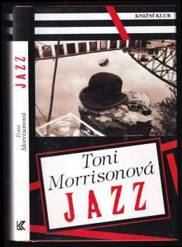 Jazz - Toni Morrison (1995, Knižní klub) - ID: 833540