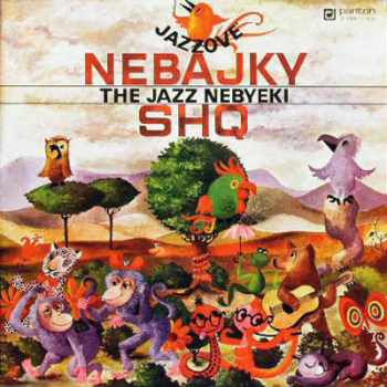 Jazzové Nebajky - The Jazz Nebyeki (Jazz Non-fables)