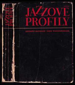 Jazzové profily - Antonín Matzner, Igor Wasserberger (1969, Supraphon) - ID: 425301