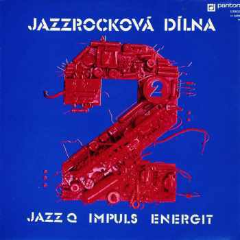 Jazz Q: Jazzrocková Dílna 2