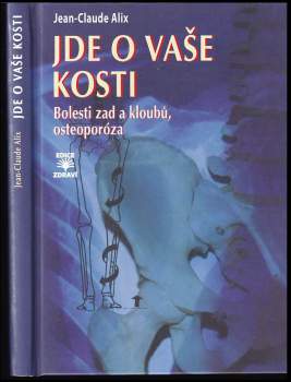 Jde o vaše kosti