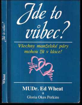 Ed Wheat: Jde to vůbec?