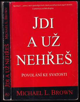 Jdi a už nehřeš : povolání ke svatosti