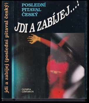 Jdi a zabíjej--!