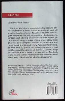 Anselm Grün: Jdi svou vlastní cestou