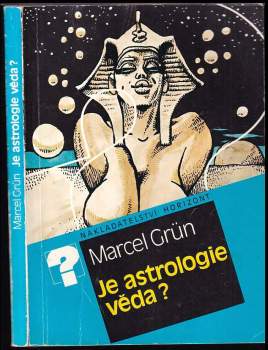Je astrologie věda? - Marcel Grün, Marcel Gruen (1990, Horizont) - ID: 781682