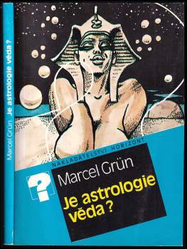 Je astrologie věda?