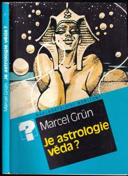 Marcel Grün: Je astrologie věda?