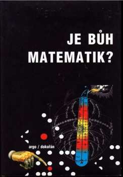 Je Bůh matematik?