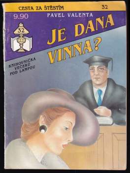Je Dana vinna?
