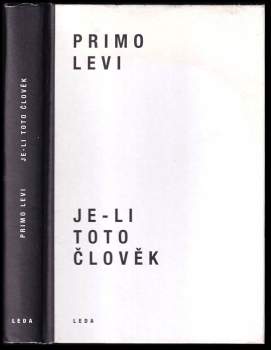 Primo Levi: Je-li toto člověk