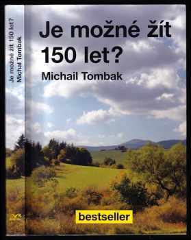 Je možné žít 150 let? - Michail Tombak (2011, Beskydy) - ID: 1513803
