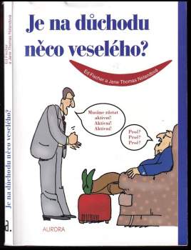Je na důchodu něco veselého?