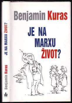 Je na Marxu život?