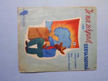 Je na západ cesta dlouhá