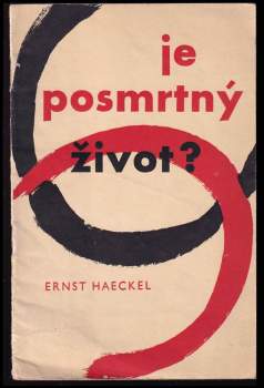 Je posmrtný život?