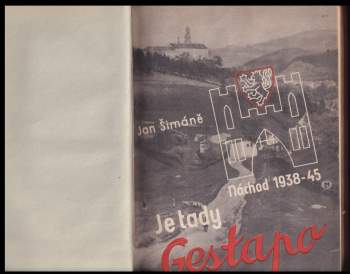 Jan Šimáně: Je tady Gestapo!