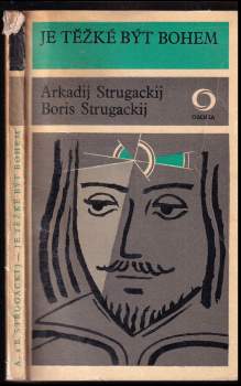 Je těžké být bohem