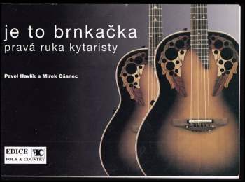 Je to brnkačka