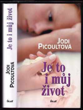 Je to i můj život