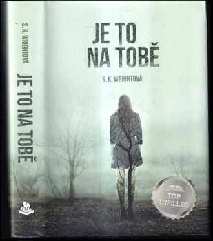 Je to na tobě