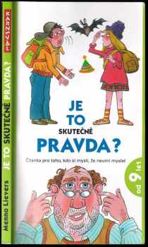 Menno Lievers: Je to skutečně pravda?