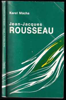 Karel Mácha: Jean-Jacques Rousseau
