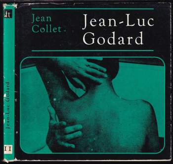 Jean Pierre Collet: Jean-Luc Godard