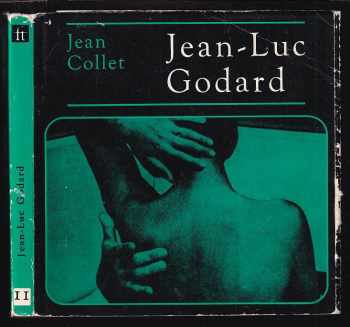 Jean Pierre Collet: Jean-Luc Godard