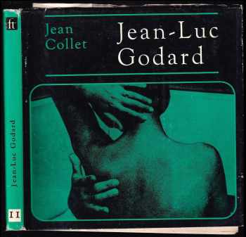 Jean Pierre Collet: Jean-Luc Godard