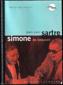 Jean-Paul Sartre - Simone de Beauvoir
