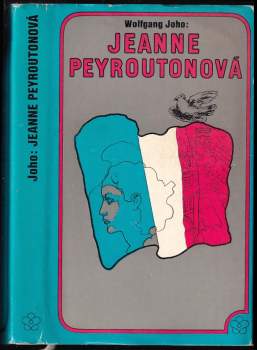 Wolfgang Joho: Jeanne Peyroutonová